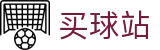 买球站 - 2026世界杯体育平台- 全球赛事直播与数据分析